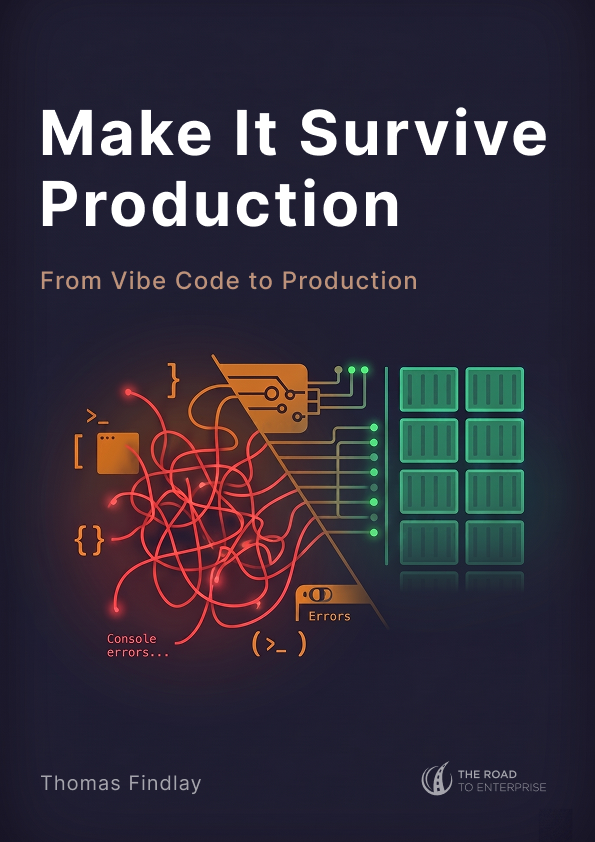 Cover of Make It Survive Production, Book 3 of the From Vibe Code to Production series